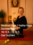 Medical Yoga / Hatha Yoga donnerstags 18.15 - 19.15 h